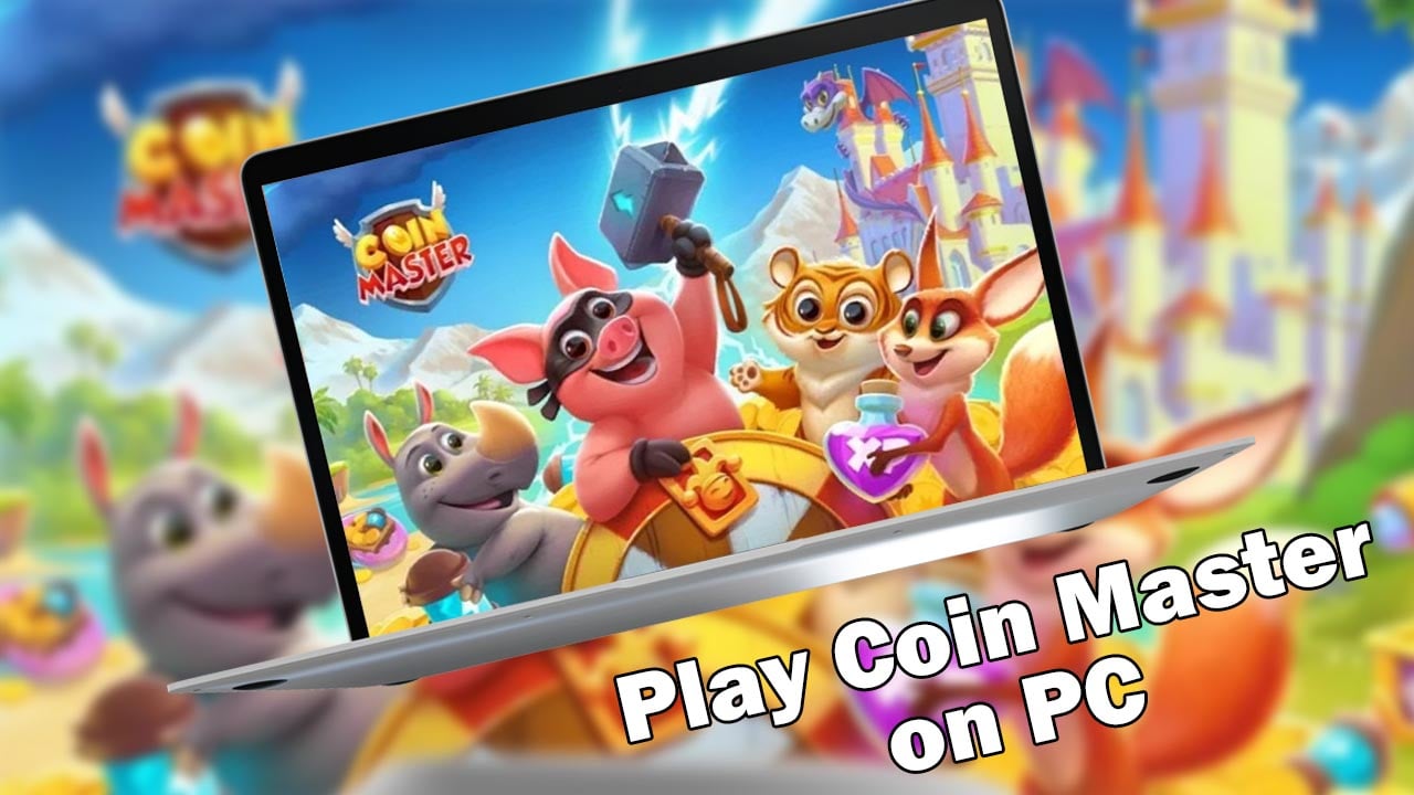 Play Coin Master on PC